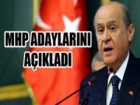 Flaş... MHP Belediye Başkan Adaylarını Açıkladı