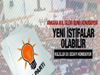 AK Parti'de başka istifalar olabilir!