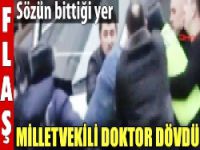 Doktora yapılan çirkin saldırı