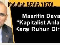 Eğitimci yazar Abdullah Nehir'in kaleminden:'Maarifin Davası: “Kapitalist Anlayışa Karşı Ruhun Dirilişi”