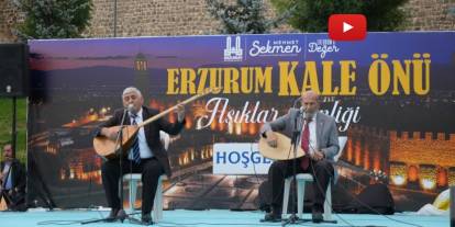 Erzurum Kalesi önünde aşıklar buluştu! Sazlar çaldı, sözler geceye damga vurdu