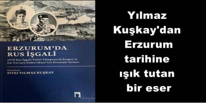 Erzurum’da Rus İşgali
