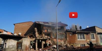 Erzurum'da doğalgaz patlaması: 2 ev çöktü, 1 yaralı