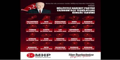 MHP Erzurum'da ilçe kongre takvimi açıklandı